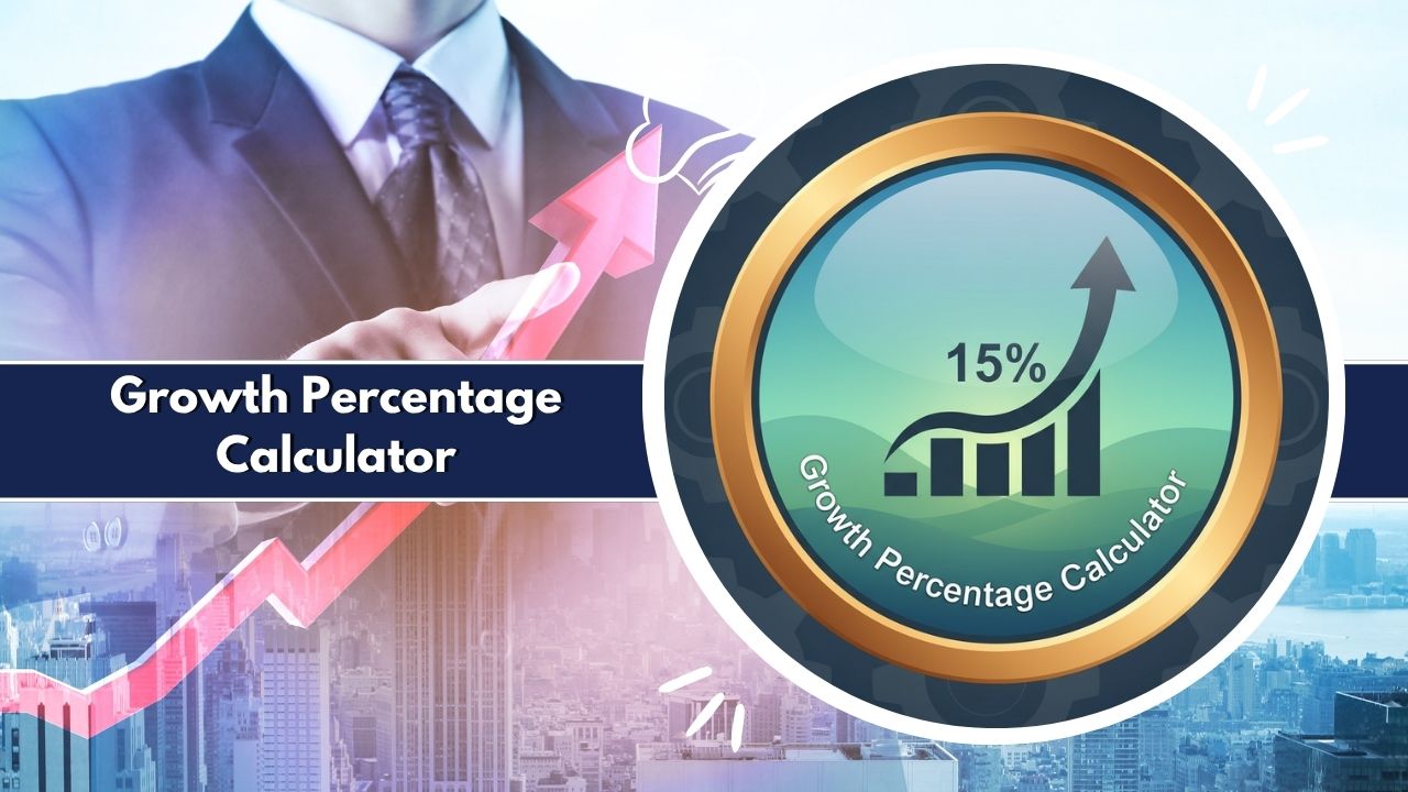 Growth Percentage Calculator