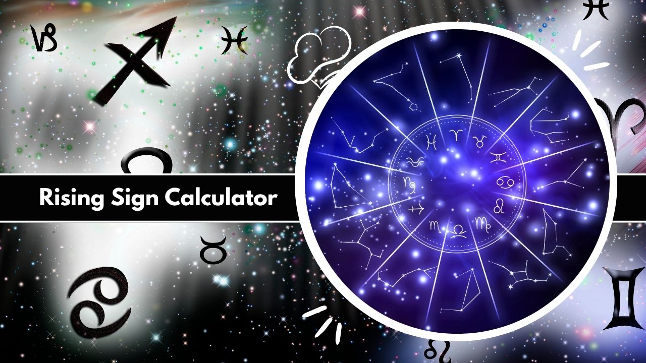 Rising Sign Calculator