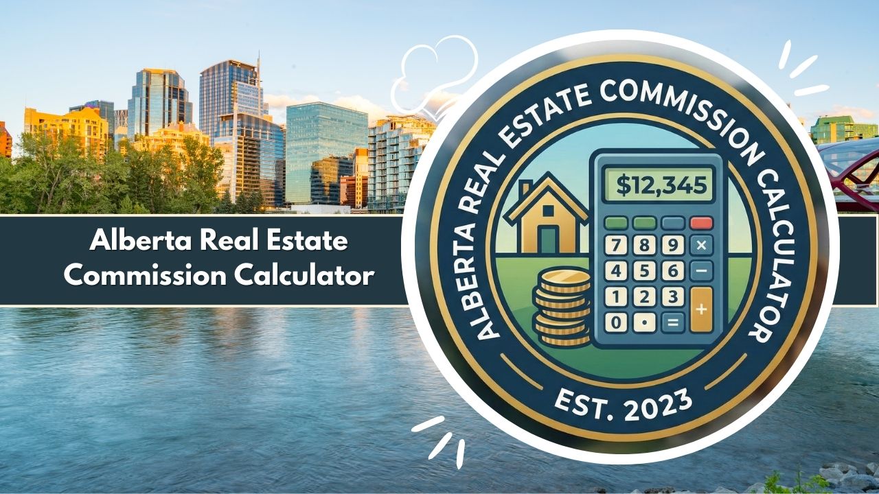 Alberta Real Estate Commission Calculator