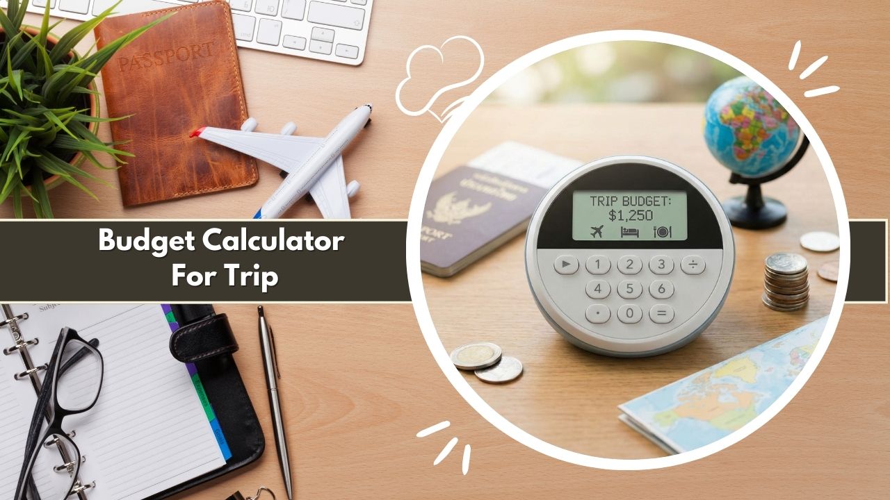 Budget Calculator For Trip