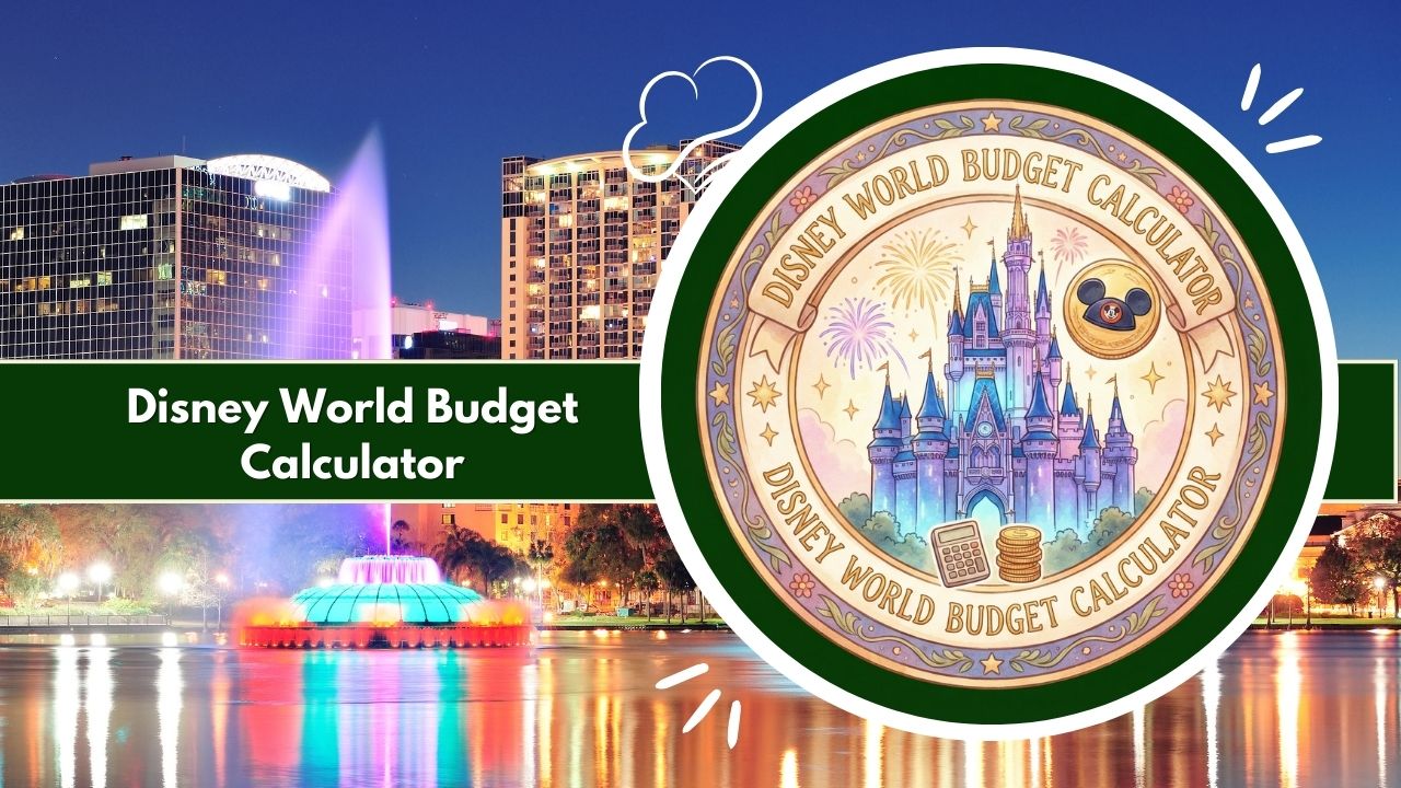Disney World Budget Calculator