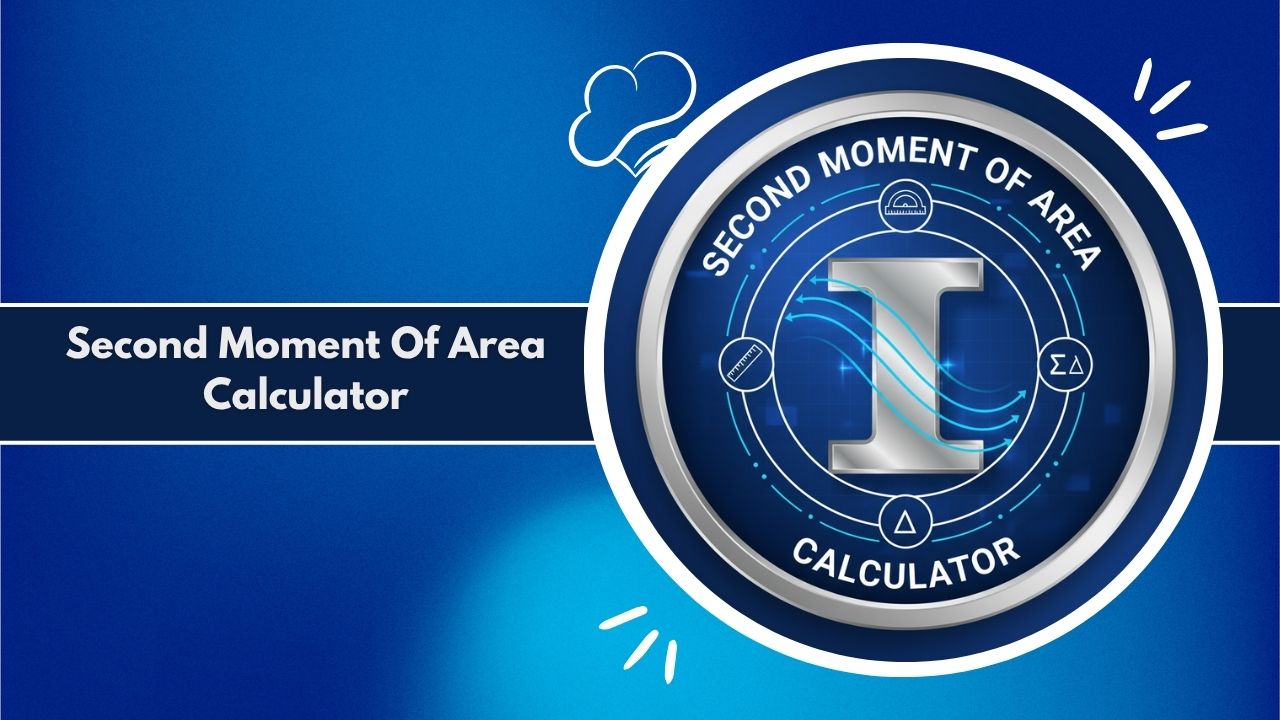 Second Moment Of Area Calculator