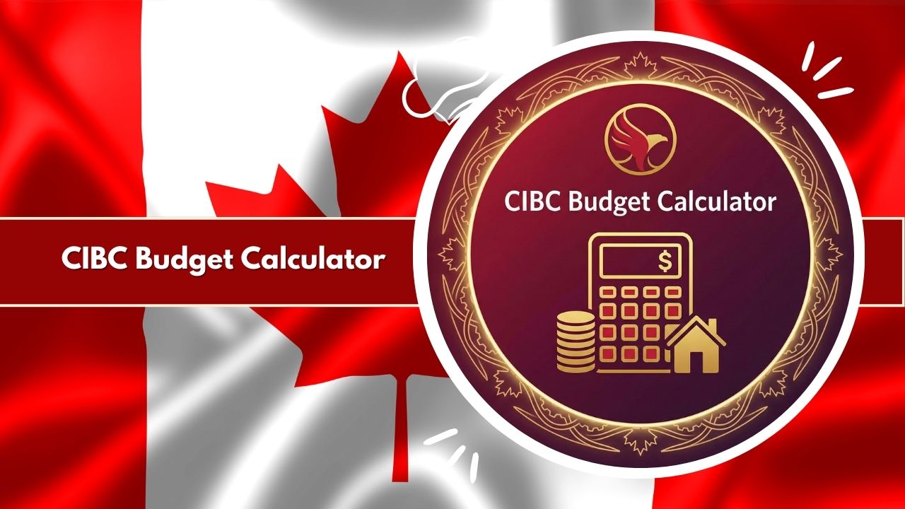 CIBC Budget Calculator