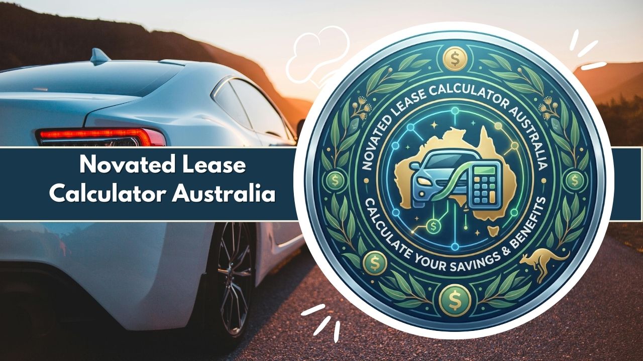 Novated Lease Calculator Australia