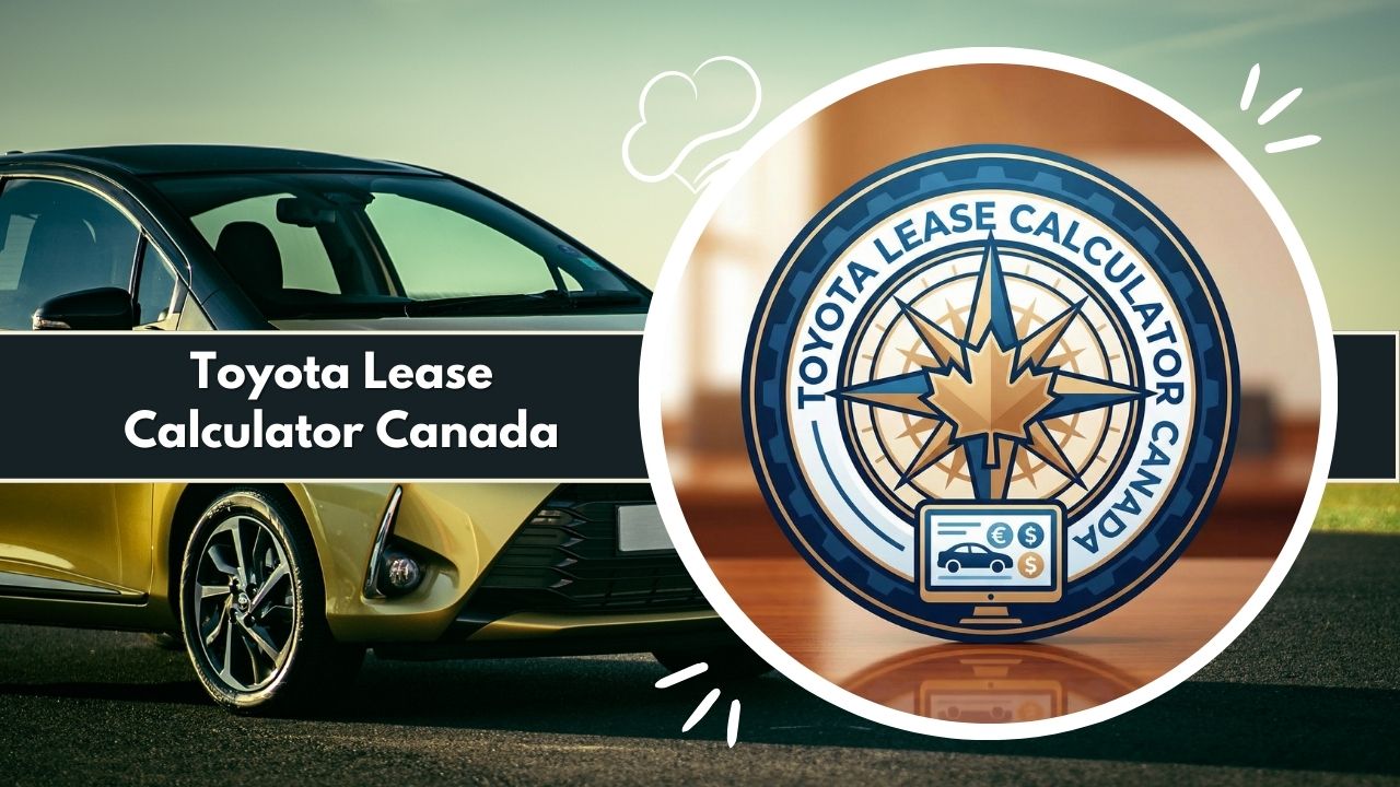 Toyota Lease Calculator Canada